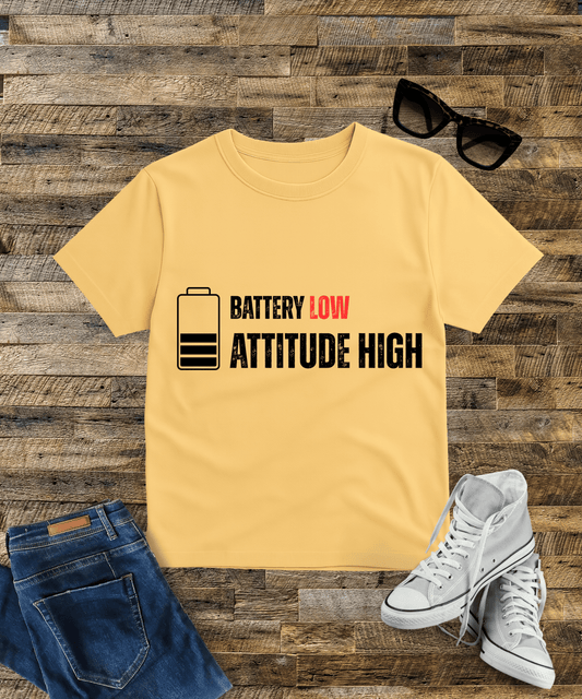 "Battery Low Attitude High " Male Oversized Standard T-Shirt