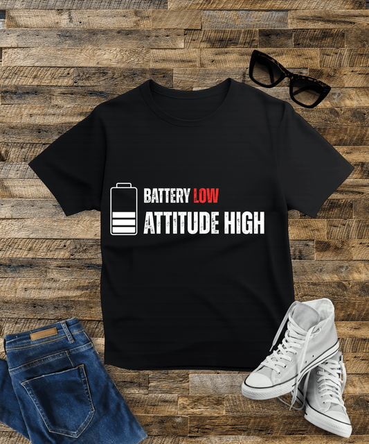 "Battery Low Attitude High " Male Oversized Standard T-Shirt (Dark)