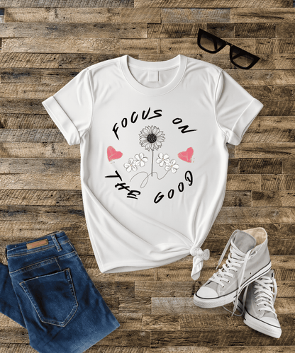 Focus on the Good - Female Classic T-Shirt