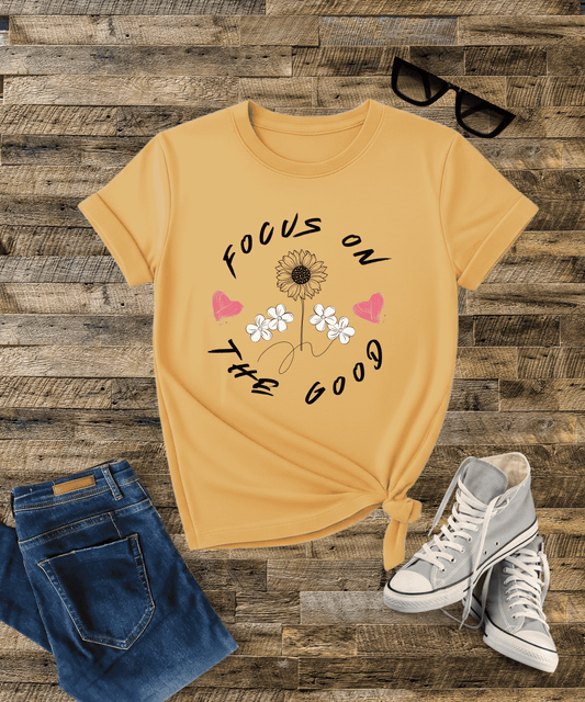 Focus on the Good - Female Classic T-Shirt
