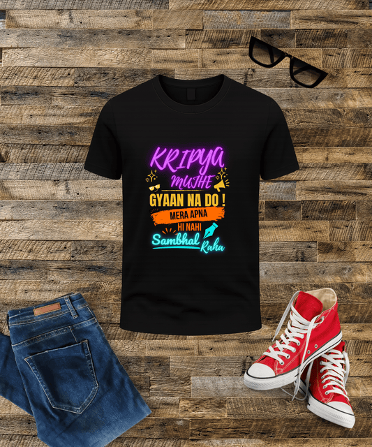 "Kripya Mujhe Gyaan Na Do" – Bold Desi Sarcasm | Male Classic Crew T-Shirt