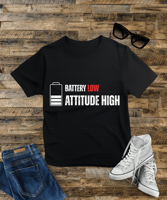 "Battery Low Attitude High " Male Oversized Standard T-Shirt (Dark)