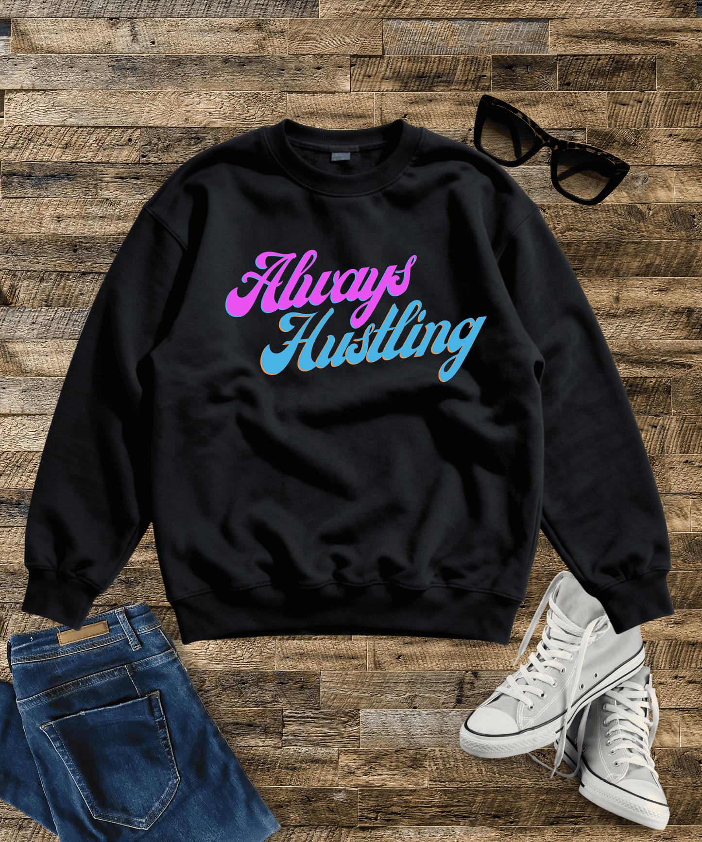 "Always Hustling " Oversized Sweatshirt